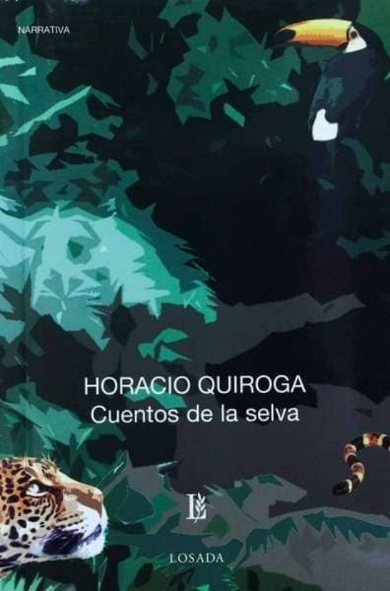 Cuentos De La Selva De Horacio Quiroga Casa Del Libro 6404