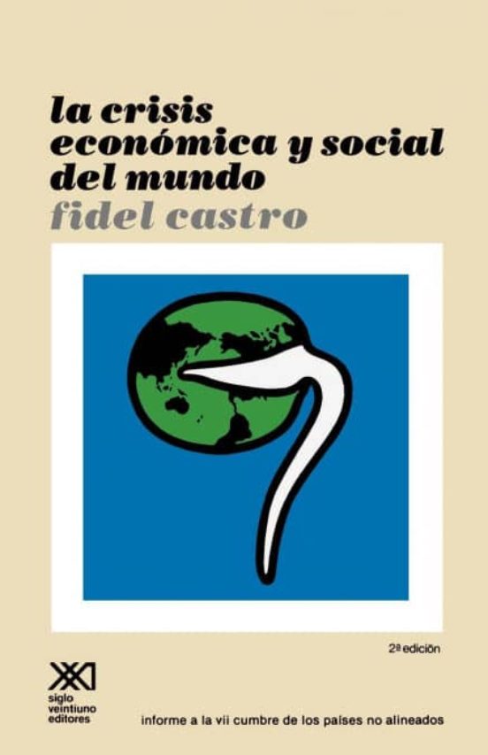 La Crisis Economica Y Social Del Mundo Sus Repercusiones En Los Paises Subdesarrollados Sus 8916