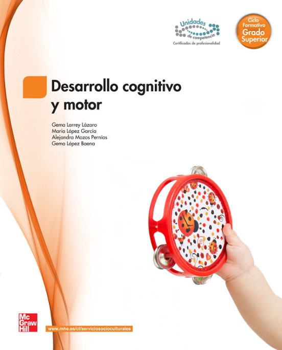 Desarrollo Cognitivo Y Motor Grado Superior TÉcnico Superior En EducaciÓn Infantil Con Isbn 6250