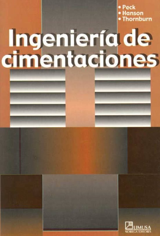 INGENIERIA DE CIMENTACIONES | PECK | Casa Del Libro