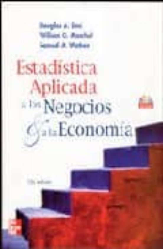 Estadistica Aplicada A Los Negocios Y La Economia Douglas A Lind Casa Del Libro 2982