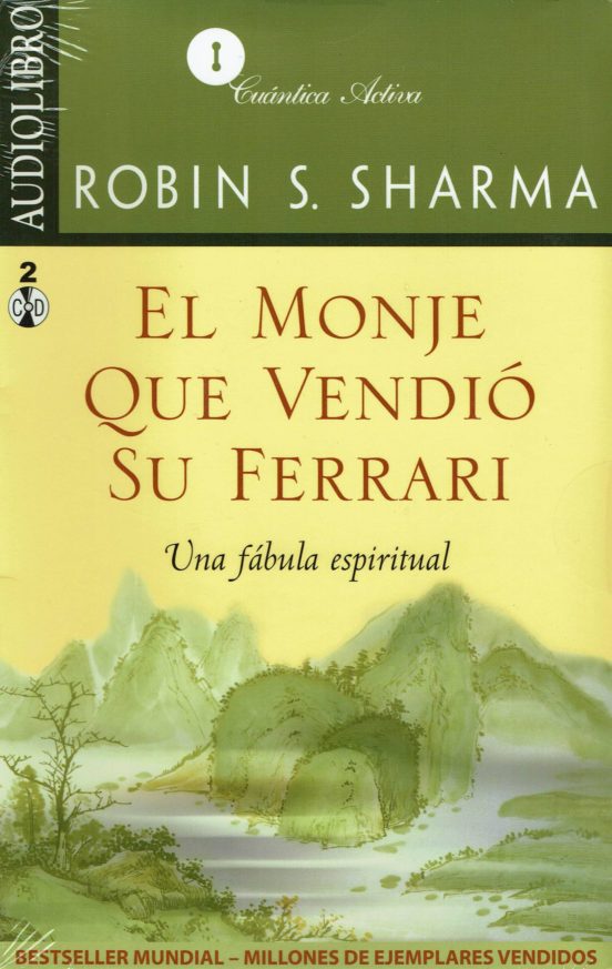 EL MONJE QUE VENDIO SU FERRARI (AUDIOLIBRO) UNA FABULA ESPIRITUAL ROBIN SHILP SHARMA Casa EL MONJE QUE VENDIO SU FERRARI (AUDIOLIBRO) UNA FABULA ESPIRITUAL ROBIN SHILP SHARMA Casa