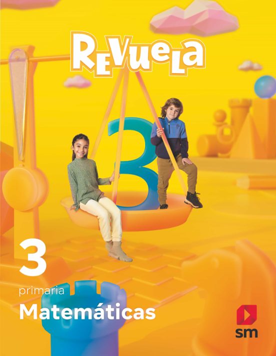 MatemÁticas 3º Educacion Primaria Proyecto Revuela Ed 2022 Con Isbn 9788413925264 Casa Del Libro 3395