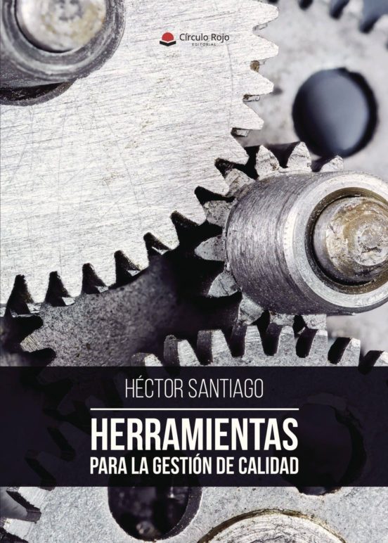 Ibd Herramientas Para La Gestion De Calidad Hector Santiago Casa Del Libro Colombia 0811