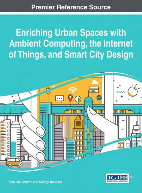ENRICHING URBAN SPACES WITH AMBIENT COMPUTING, THE OF THINGS