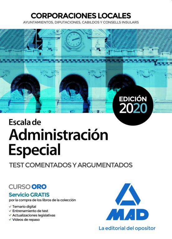 ESCALA DE ADMINISTRACION ESPECIAL DE CORPORACIONES LOCALES. TEST