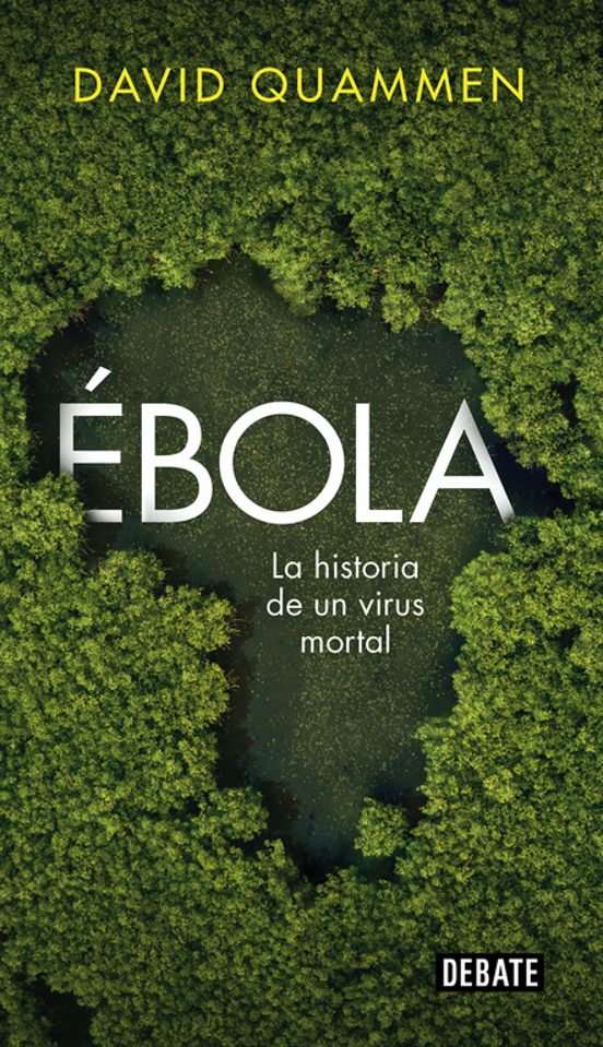 ebola by david quammen