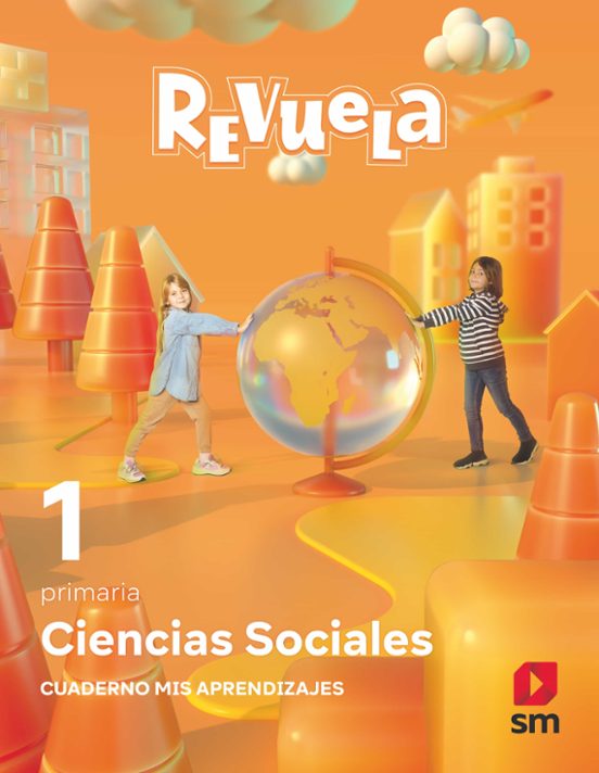 Ciencias Sociales 1º Educacion Primaria Proyecto Revuela Madrid Ed 2022 Con Isbn 9788411204484 4073