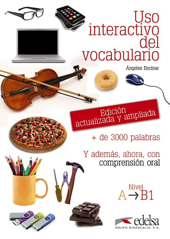 USO INTERACTIVO DEL VOCABULARIO NIVEL A-B1 Con ISBN 9788477119784 ...