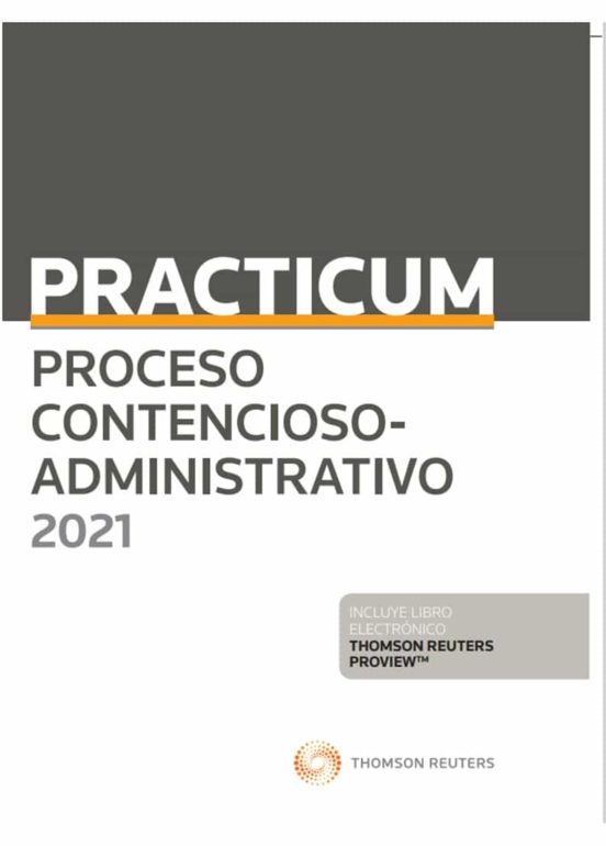 Practicum proceso contencioso-administrativo 2021