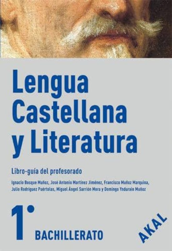 LENGUA CASTELLANA Y LITERATURA 1º BACHILLERATO (ENSEÑANZA BACHILLERATO ...