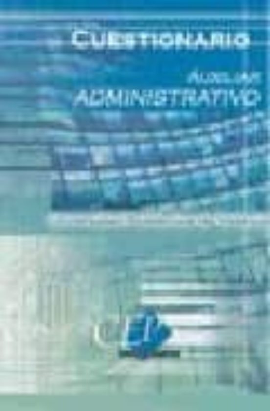 AUXILIAR ADMINISTRATIVO UNIVERSIDAD POLITECNICA DE VALENCIA: CUES TIONARIO