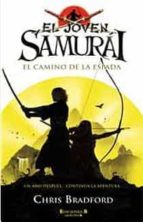 el joven samurai. el camino de la espada-chris bradford-9788466641234