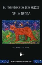 EL REGRESO DE LOS HIJOS DE LA TIERRA (EBOOK) + #2#CORCHS , ALEJANDRO#0# EL REGRESO DE LOS HIJOS DE LA TIERRA (EBOOK) + #2#CORCHS , ALEJANDRO#0#