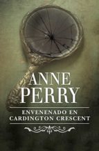 ENVENENADO EN CARDINGTON CRESCENT (INSPECTOR THOMAS PITT 8) (EBOOK) envenenado en cardington crescent (inspector thomas pitt 8) (ebook)-anne perry-9788499897844