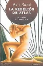 la rebelion de atlas (edicion sin censura)-ayn rand-9789872095154